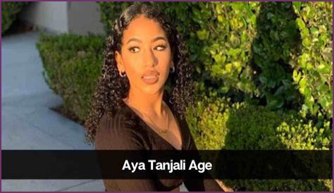 Aya Tanjali Age, Net Worth, Boyfriend, Family and Biography (Updated 2023)