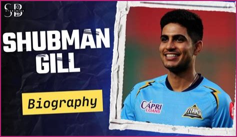 Shubman Gill Height, Age, Girlfriend, Family, Biography & More